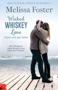 Cover: Wicked Whiskey Love - Ganz und gar Liebe - World Literary Press