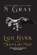 Cover: Lady Hawk and her Mountain Man - N Gray