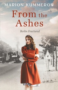 Enlarge image Cover: From the Ashes - Marion Kummerow