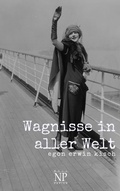 Cover: Wagnisse in aller Welt - Null Papier Verlag