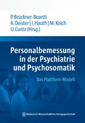 Cover: Personalbemessung in der Psychiatrie und Psychosomatik - MWV Medizinisch Wissenschaftliche Verlagsgesellschaft