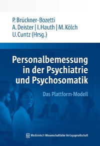 Abbildung von: Personalbemessung in der Psychiatrie und Psychosomatik - MWV Medizinisch Wissenschaftliche Verlagsgesellschaft
