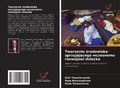 Cover: Tworzenie &iquest;rodowiska sprzyjaj&iquest;cego wczesnemu rozwojowi dziecka - Wydawnictwo Nasza Wiedza