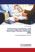 Cover: Enhancing teaching and learning Process through LMS - LAP Lambert Academic Publishing