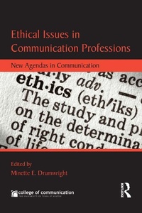 Enlarge image Cover: Ethical Issues in Communication Professions - Routledge