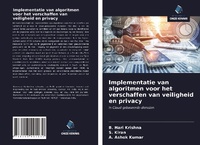 Abbildung von: Implementatie van algoritmen voor het verschaffen van veiligheid en privacy - Uitgeverij Onze Kennis