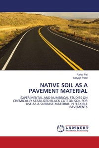 Enlarge image Cover: NATIVE SOIL AS A PAVEMENT MATERIAL - LAP Lambert Academic Publishing