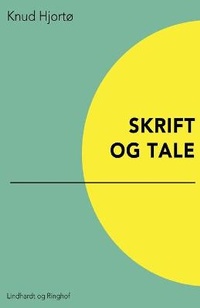 Abbildung von: Skrift og tale - Lindhardt og Ringhof