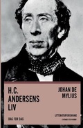 Cover: H.C. Andersens liv. Dag for dag - Lindhardt og Ringhof