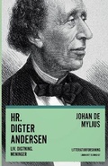 Cover: Hr. Digter Andersen. Liv. Digtning. Meninger - Lindhardt og Ringhof