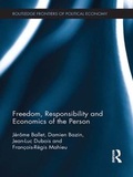 Cover: Freedom, Responsibility and Economics of the Person - Routledge