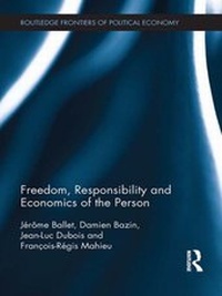 Enlarge image Cover: Freedom, Responsibility and Economics of the Person - Routledge