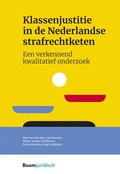 Cover: Klassenjustitie in de Nederlandse strafrechtketen - Boom juridisch
