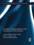 Cover: Freedom, Responsibility and Economics of the Person - Routledge