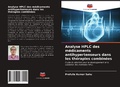Cover: Analyse HPLC des m&eacute;dicaments antihypertenseurs dans les th&eacute;rapies combin&eacute;es - Editions Notre Savoir