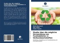 Cover: Studie ueber die moegliche Verwendung von Textilabfaellen in Verbundwerkstoffen - Verlag Unser Wissen