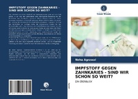 Abbildung von: Impfstoff Gegen Zahnkaries - Sind Wir Schon So Weit? - Verlag Unser Wissen
