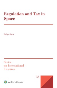Abbildung von: Regulation and Tax in Space - Kluwer Law International
