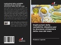 Cover: Implicazioni della variabilit&agrave; climatica per la sicurezza alimentare della resa del mais - Edizioni Sapienza