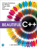 Cover: Beautiful C++: 30 Core Guidelines for Writing Clean, Safe, and Fast Code - Addison Wesley