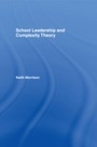 Cover: School Leadership and Complexity Theory - Routledge