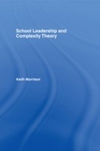 Enlarge image Cover: School Leadership and Complexity Theory - Routledge