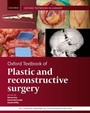 Cover: Oxford Textbook of Plastic and Reconstructive Surgery - OUP Oxford