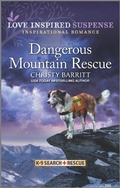 Cover: Dangerous Mountain Rescue - Love Inspired Suspense