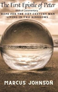 Enlarge image Cover: The First Epistle of Peter - Marcus Johnson
