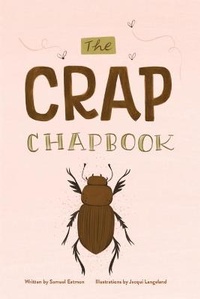 Abbildung von: The Crap Chapbook - Samuel Eatmon