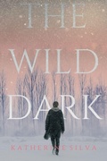 Cover: The Wild Dark - Strange Wilds Press