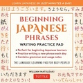 Cover: Beginning Japanese Phrases Writing Practice Pad - Tuttle Publishing
