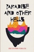 Cover: Paradise and Other Hells - phipl, an imprint of flipped eye publishing