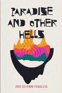 Abbildung von: Paradise and Other Hells - phipl, an imprint of flipped eye publishing
