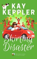 Cover: Skirting Disaster (Chasing the CIA, #2) - Chasing the CIA