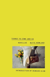Enlarge image Cover: Things to Come and Go - Public Space Books