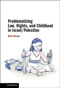 Bild: Problematizing Law, Rights, and Childhood in Israel/Palestine - Cambridge University Press