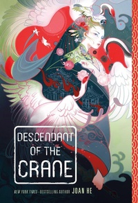 Enlarge image Cover: Descendant of the Crane - Roaring Brook Press