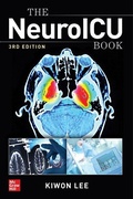 Cover: The NeuroICU Book, Third Edition - McGraw-Hill Education