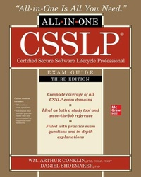 Enlarge image Cover: CSSLP Certified Secure Software Lifecycle Professional All-in-One Exam Guide, Third Edition - McGraw-Hill Education