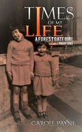 Cover: Times of My Life: A Forest Gate Girl - Austin Macauley Publishers