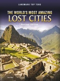 Cover: The World's Most Amazing Lost Cities - Raintree