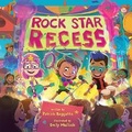 Cover: Rock Star Recess - Union Square Kids