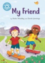 Cover: Reading Champion: My Friend - Franklin Watts Ltd