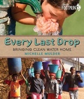 Cover: Every Last Drop: Bringing Clean Water Home - Orca Book Publishers,Canada