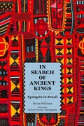 Cover: In Search of Ancient Kings - University of Pennsylvania Press, Inc.
