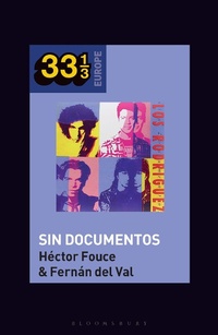 Enlarge image Cover: Los Rodriguez's Sin Documentos - Bloomsbury Academic USA
