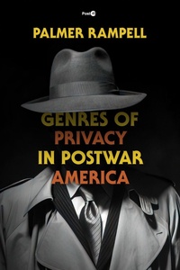 Enlarge image Cover: Genres of Privacy in Postwar America - Stanford University Press