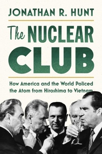 Enlarge image Cover: The Nuclear Club - Stanford University Press
