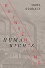 Cover: Reinventing Human Rights - Stanford University Press